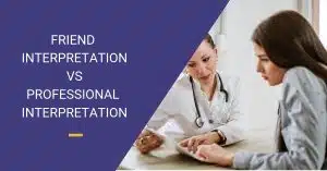 Medical Interpretation
